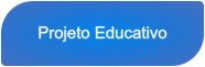 Projeto Educativo